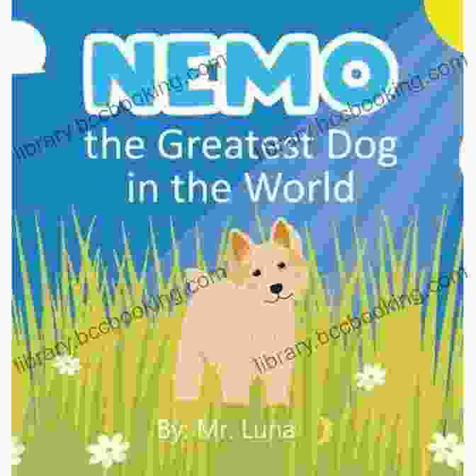 A Heartwarming Photo Of Nemo, The World's Greatest Dog, Showcasing His Playful And Affectionate Nature. Nemo The Greatest Dog In The World
