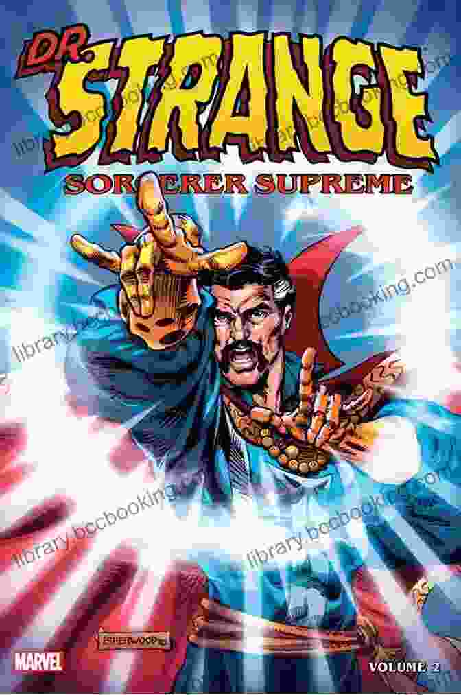 A Stunning Panel From Doctor Strange Masterworks Vol 1 Showcasing The Sorcerer Supreme Battling Dormammu Doctor Strange Masterworks Vol 3 (Doctor Strange (1968 1969))