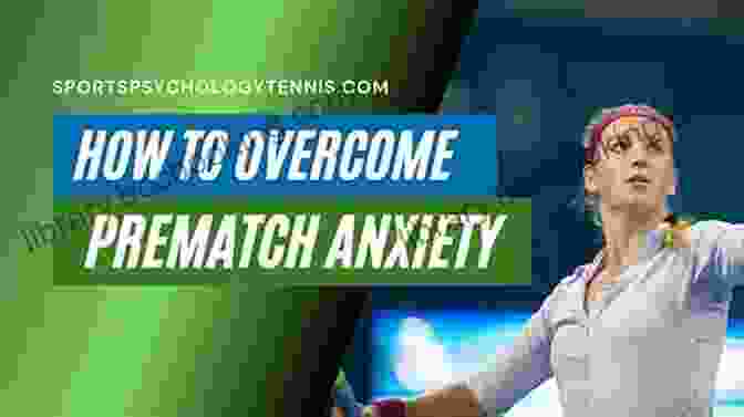 A Tennis Player Overcoming Anxiety Before A Match, Using Breathing Exercises And Positive Self Talk Mental Tips Tricks In Tennis: For Players Parents Coaches