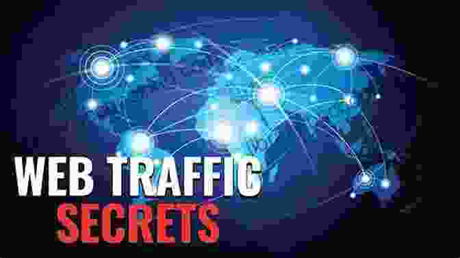 Advanced Web Traffic Techniques Effective SEO And Content Marketing: The Ultimate Guide For Maximizing Free Web Traffic