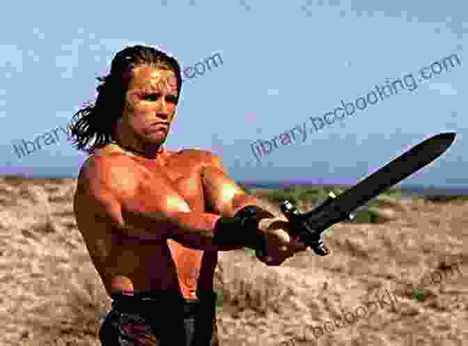 Arnold Schwarzenegger As Conan The Barbarian In The 1982 Film Conan The Barbarian (1970 1993) #70 Roy Thomas