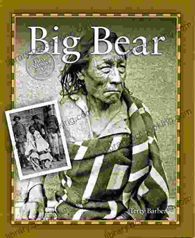 Big Bear First Nations Native Americans Book Cover Big Bear (First Nations / Native Americans)