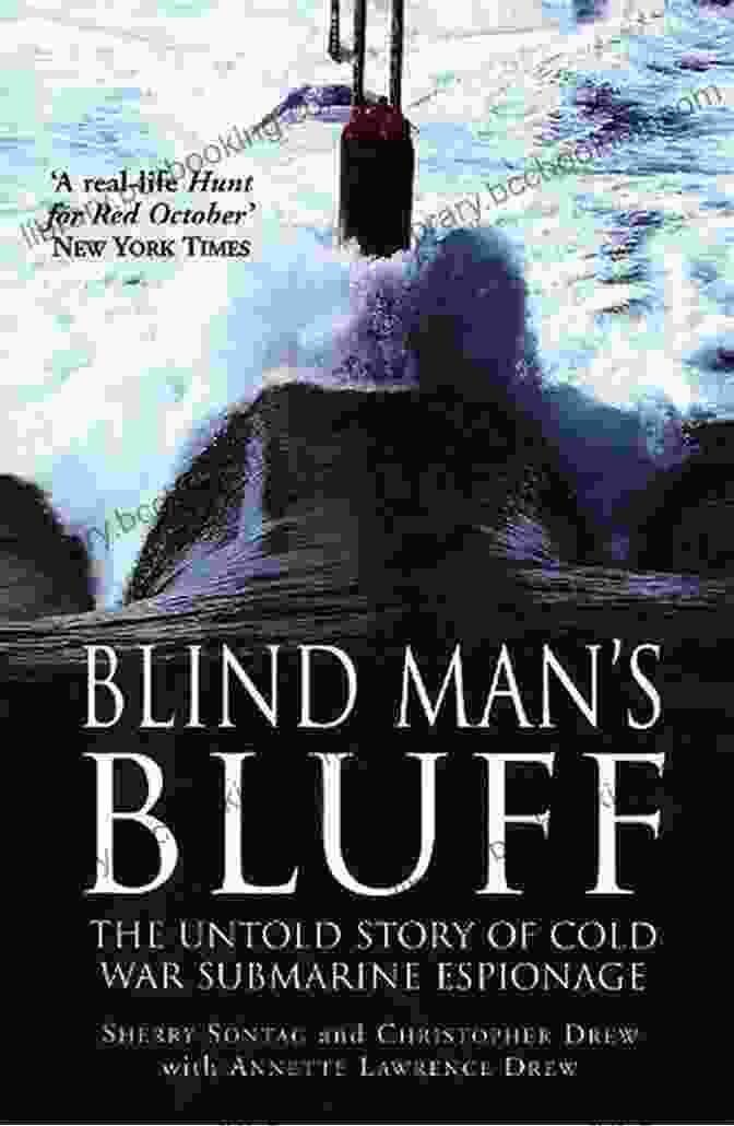 Blind Man Bluff Espionage Thriller Book Cover With Silhouette Of Man In Trench Coat And Hat Blind Man S Bluff: The Untold Story Of American Submarine Espionage