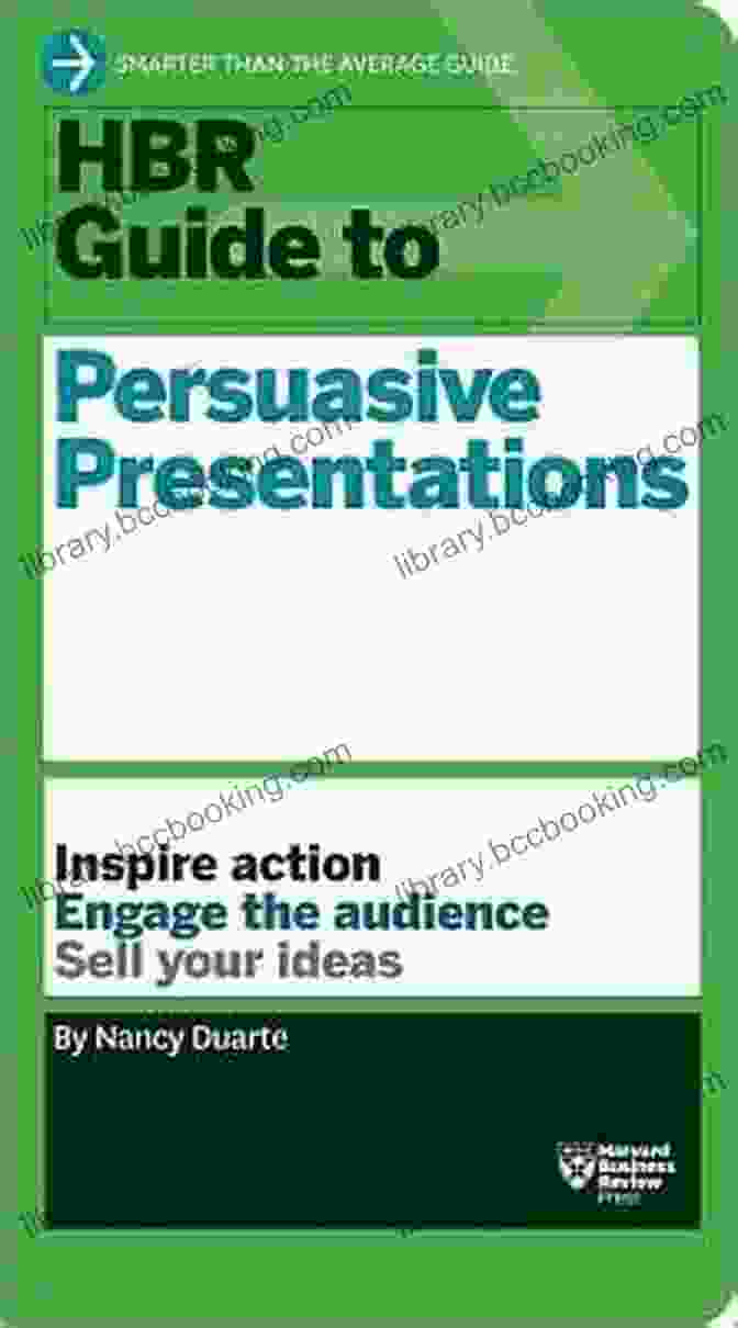 Book Cover Of HBR Guide To Persuasive Presentations HBR Guide To Persuasive Presentations (HBR Guide Series)