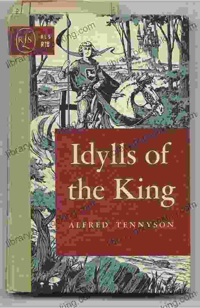 Book Cover Of Idylls Of The King Idylls Of The King