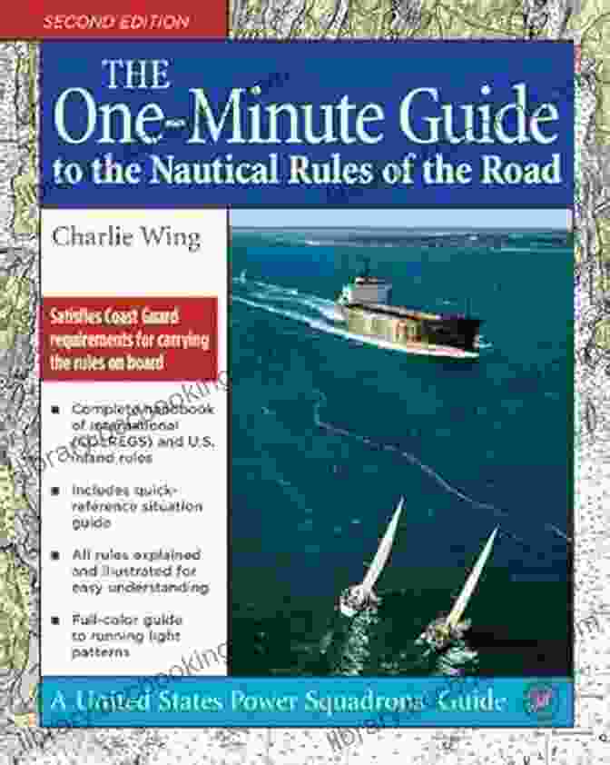 Book Cover: The One Minute Guide To The Nautical Rules Of The Road United States Power The One Minute Guide To The Nautical Rules Of The Road (United States Power Squadrons Guides)