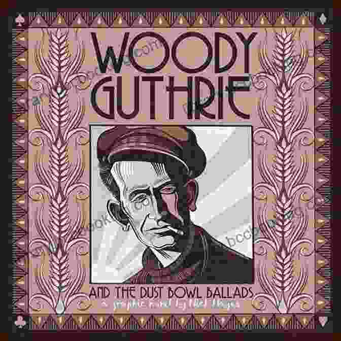 Bound For Glory: The Autobiography Of Woody Guthrie With Dustbowl Era Roadsign Background Bound For Glory (Plume) Woody Guthrie
