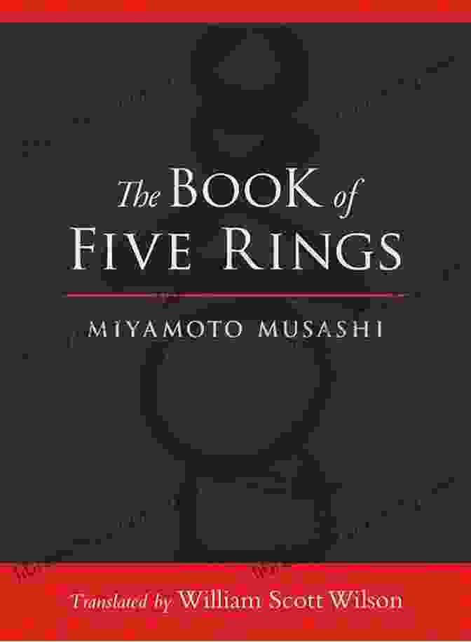 Cover Of The Book Of Five Rings Samurai Wisdom: Lessons From Japan S Warrior Culture Five Classic Texts On Bushido