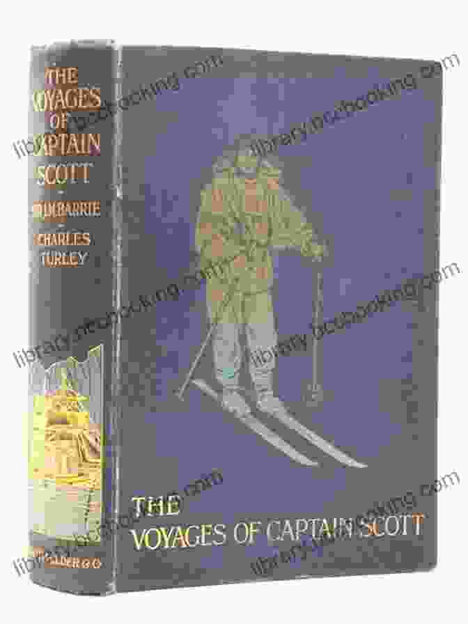 Cover Of The Voyages Of Captain Scott Illustrated The Voyages Of Captain Scott (Illustrated)