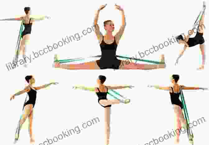Dancer Performing Tendus With A Stretch Band Stretching Your Limits: Over 30 Step By Step Instructions For Ballet Stretch Bands