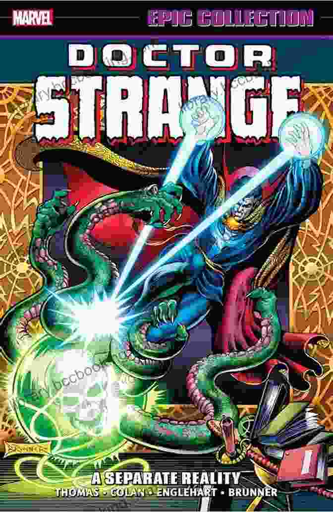 Doctor Strange In The Separate Reality Series Doctor Strange Epic Collection: A Separate Reality (Doctor Strange (1974 1987))