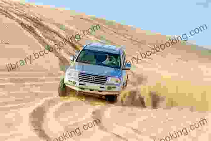 Dune Bashing In Qatar, An Exhilarating Adventure Qatar : A Comprehensive Travel Guide To Modern Qatar And Doha AS A Lonely Planet