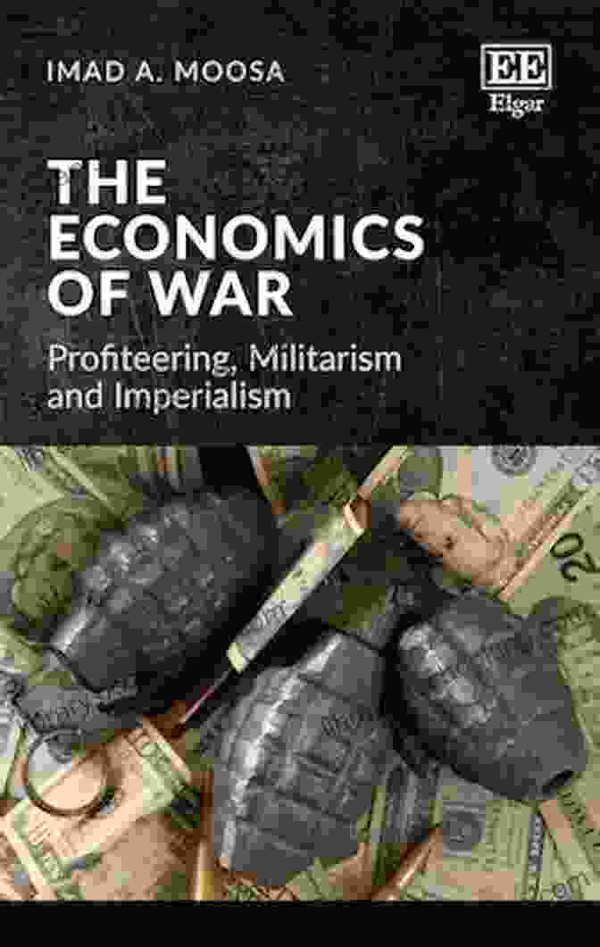 Economics And Modern Warfare Book Cover Economics And Modern Warfare: The Invisible Fist Of The Market