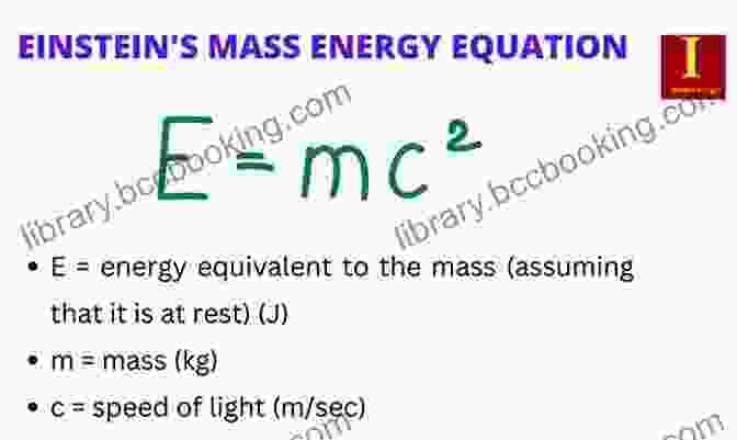 Einstein's Equation For The Equivalence Of Mass And Energy To Explain The World: The Discovery Of Modern Science
