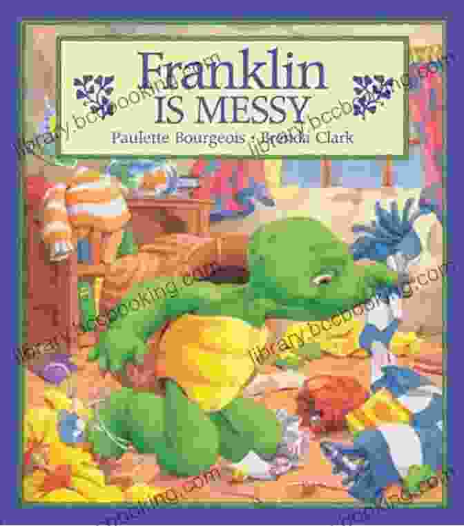 Franklin The Turtle Surrounded By A Messy Room Three Classic Franklin Stories Volume Three: Franklin Is Bossy Franklin Plays The Game And Franklin Is Messy