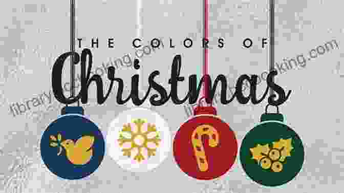 Gold Christmas Decoration HUED CHRISTMAS: I Know The Meaning Of The Colors Of Christmas