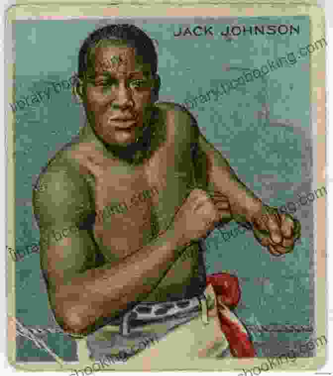 Jack Johnson, The First Great American Heavyweight The Boxing Kings: When American Heavyweights Ruled The Ring