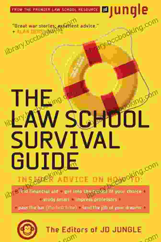 Law School Survival Guide Book Cover LAW SCHOOL SURVIVAL GUIDE