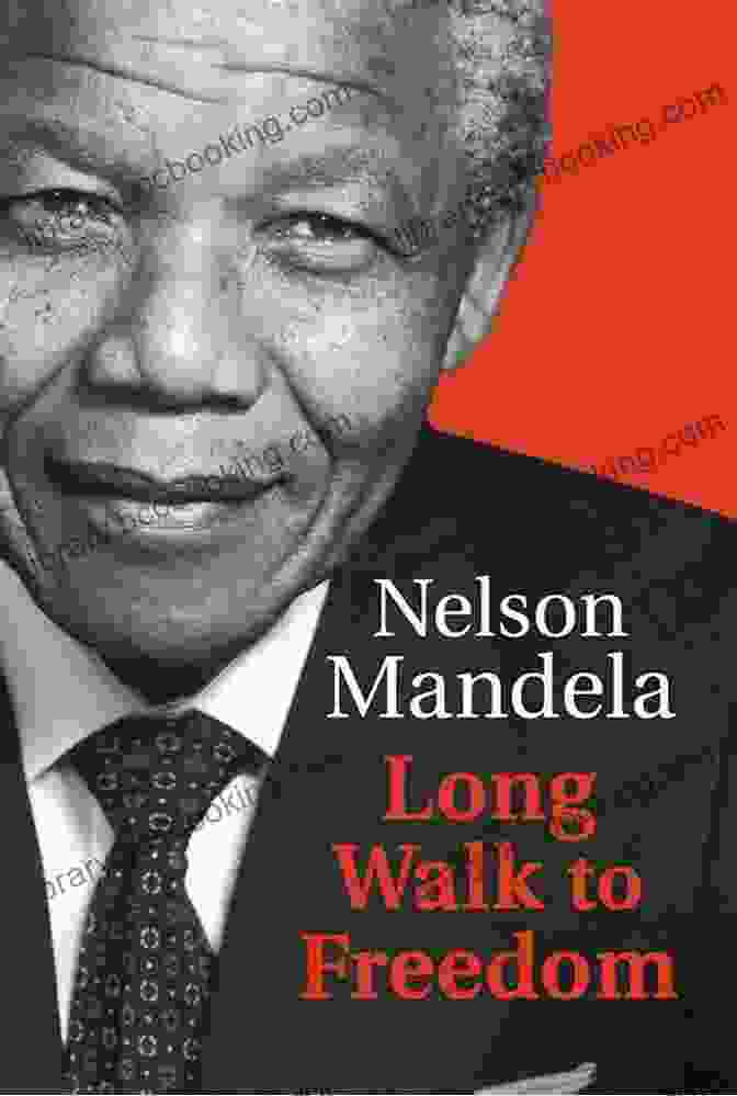 Long Walk To Freedom Book Cover By Nelson Mandela Long Walk To Freedom: The Autobiography Of Nelson Mandela