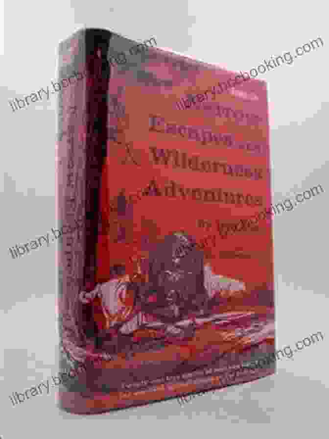 Narrow Escapes And Wilderness Adventures Book Cover Featuring A Hiker Exploring A Dense Forest Narrow Escapes And Wilderness Adventures