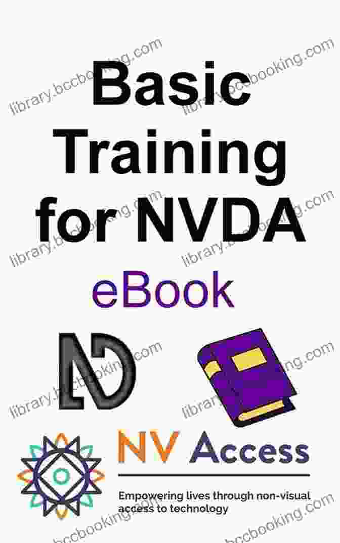 NVDA Basic Training Book Cover Featuring A Visual Of The Software's Interface Basic Training For NVDA Roy Thomas