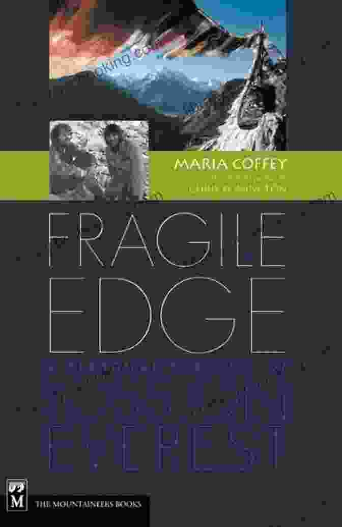 Personal Portrait Of Loss On Everest Book Cover Fragile Edge: A Personal Portrait Of Loss On Everest