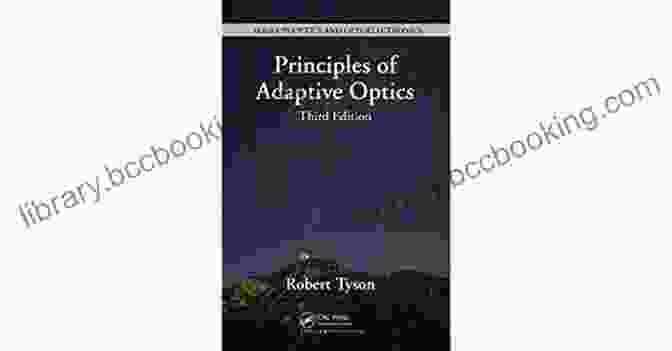 Principles Of Adaptive Optics Book Cover Principles Of Adaptive Optics Robert K Tyson