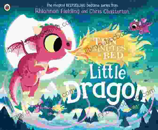 Ten Minutes To Bed Little Dragon Book Cover Ten Minutes To Bed: Little Dragon