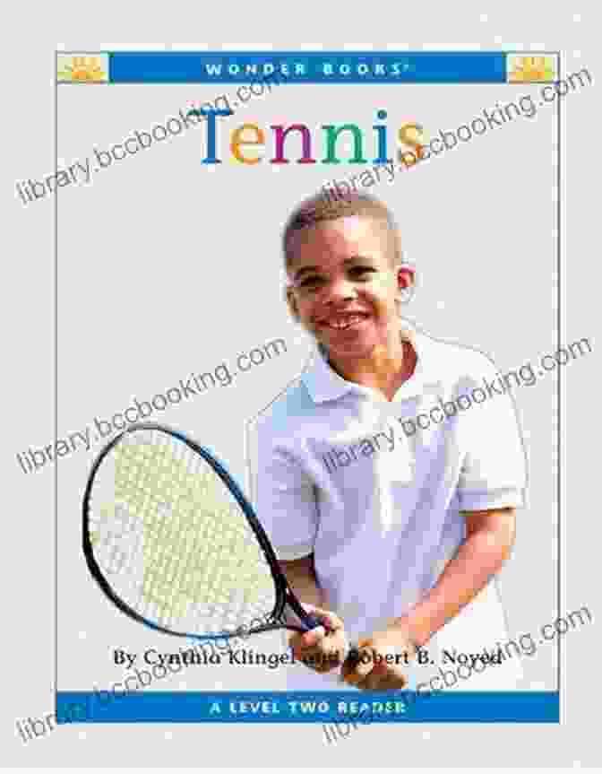 Tennis Nonfiction Readers Level Book Cover Tennis (Nonfiction Readers: Level 2)