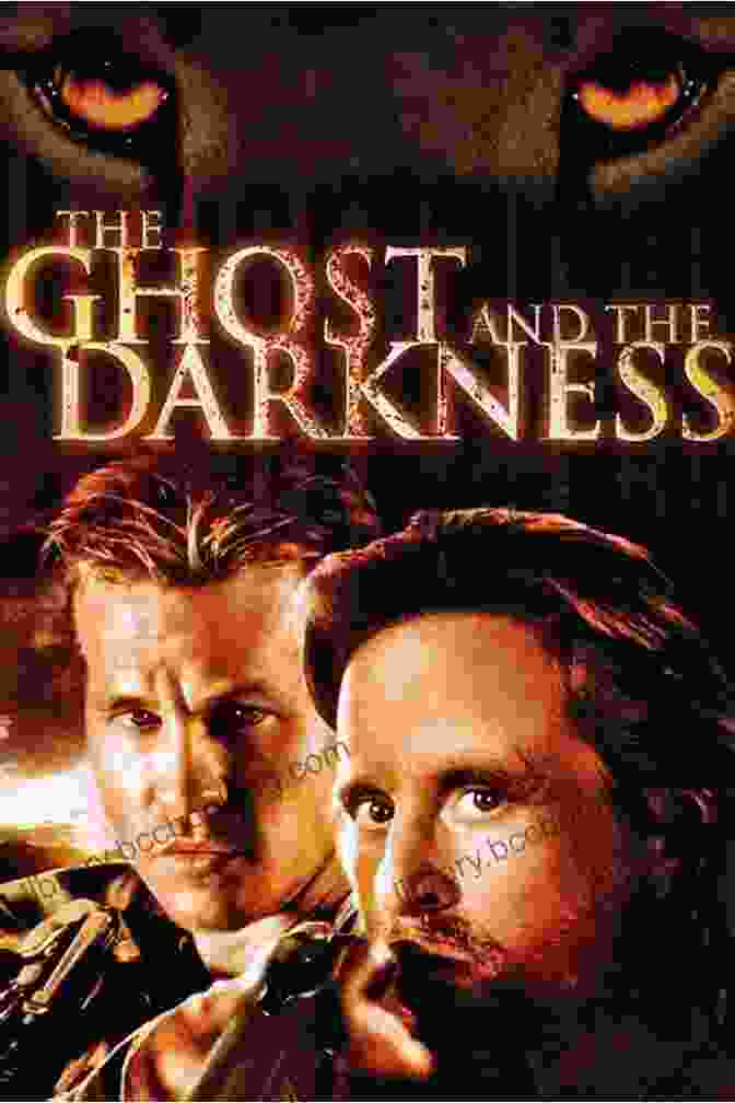 The Ghost And The Darkness: Applause Screenplay Series The Ghost And The Darkness (Applause Screenplay Series)