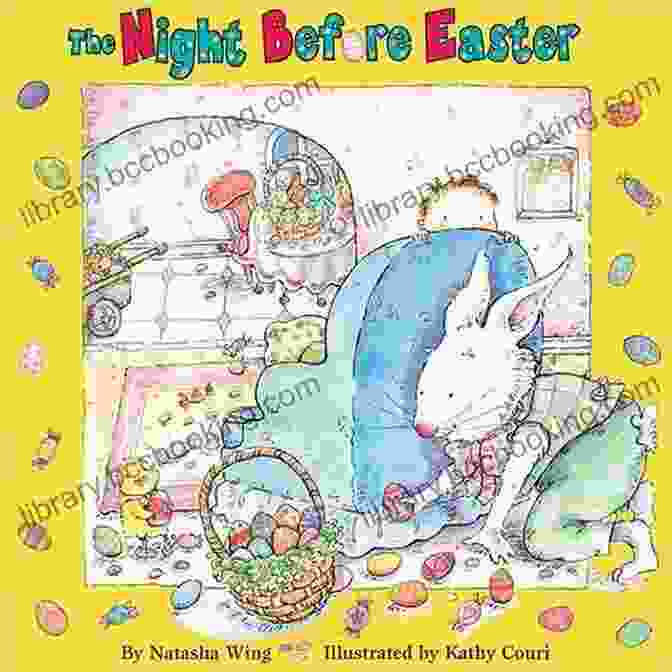 The Night Before Easter Book Cover Featuring Anya And Peter Holding A Basket Of Colorful Eggs The Night Before Easter Natasha Wing