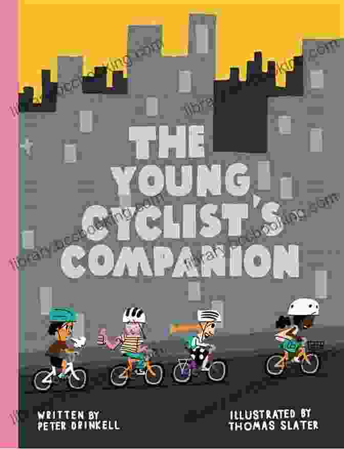 The Young Cyclist Companion Book Cover The Young Cyclist S Companion Peter Drinkell