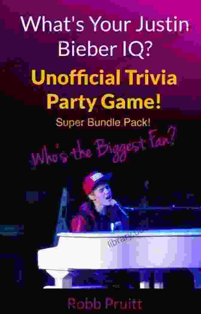 Unofficial What Your Justin Bieber Iq Book Cover Unofficial What S Your Justin Bieber IQ?: A Trivia Game