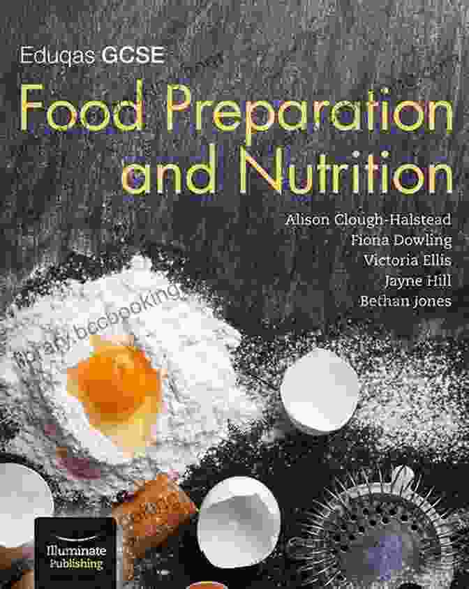 WJEC Eduqas GCSE Food Preparation And Nutrition My Revision Notes: WJEC Eduqas GCSE Food Preparation And Nutrition