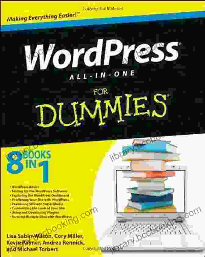 WordPress All In One For Dummies Book Cover WordPress All In One For Dummies Lisa Sabin Wilson