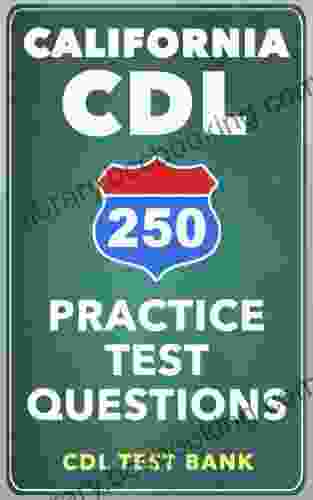 250 California CDL Practice Test Questions