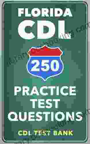 250 Florida CDL Practice Test Questions