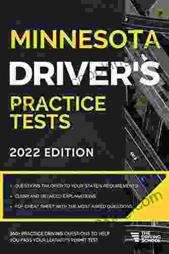 Minnesota Driver S Practice Tests: + 360 Driving Test Questions To Help You Ace Your DMV Exam (Practice Driving Tests)