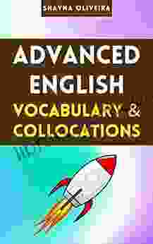 Advanced English Vocabulary And Collocations