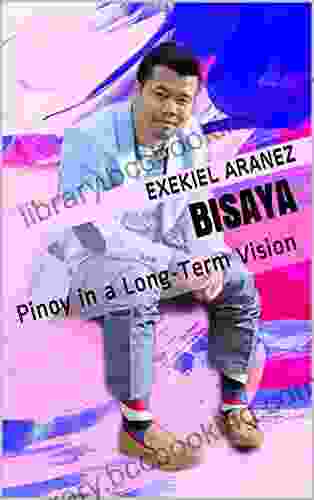 BISAYA: Pinoy In A Long Term Vision