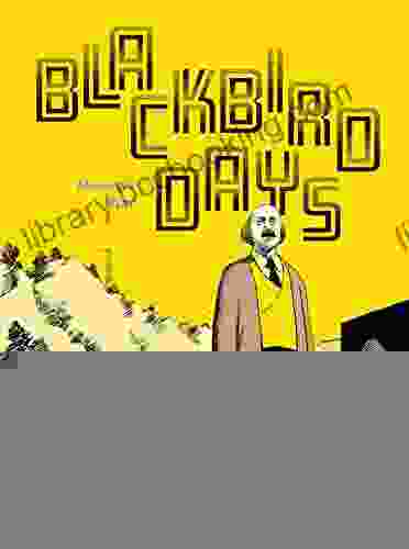 Blackbird Days Mike Smith