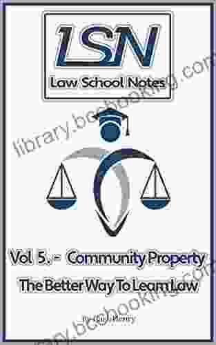 Law School Notes: Community Property