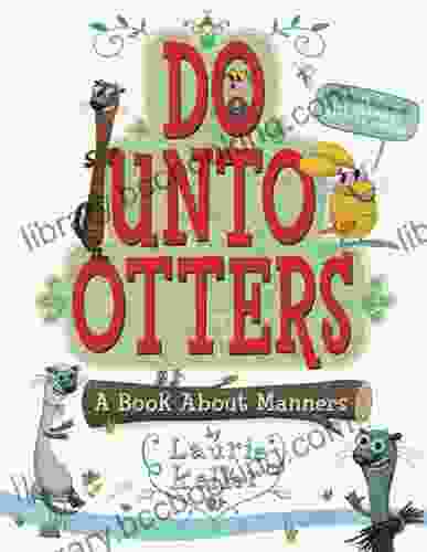 Do Unto Otters: A About Manners