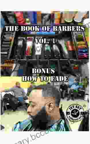 The Of Barbers Vol 1 With How To Fade