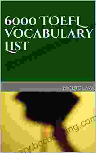 6000 TOEFL Vocabulary List