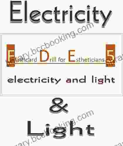 Flashcard Drill For Estheticians 5: Electricity And Light