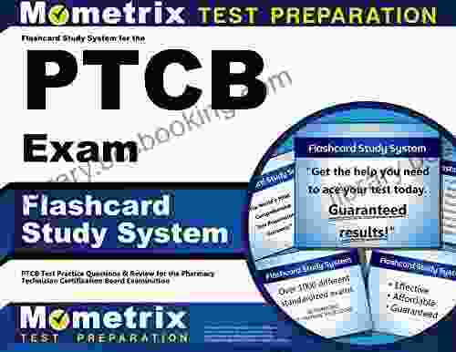 Flashcard Study System For The PTCB Exam: PTCB Test Practice Questions And Review For The Pharmacy Technician Certification Board Examination