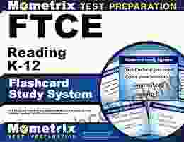 FTCE Reading K 12 Flashcard Study System: FTCE Test Practice Questions And Exam Review For The Florida Teacher Certification Examinations