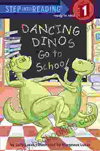 Dancing Dinos Go To School (Step Into Reading)