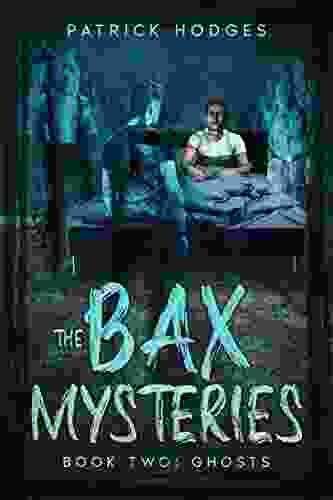 Ghosts (The Bax Mysteries 2)